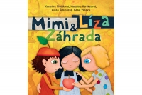 Nová rozprávková kniha: Mimi a Líza. Záhrada