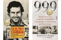 2 knižné novinky:Lov na Pabla Escobara a 999 Neobyčajné ženy
