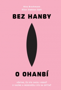 Kniha pre odvážnych mužov a všetky ženy #bezhanby