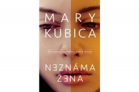 Mary Kubica: Neznáma žena
