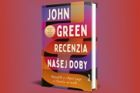 John Green a Recenzia našej doby