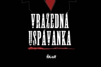 Prvotriedna gangsterka Vražedná uspávanka