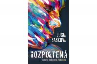 Lucia Sasková a jej Rozpoltená 