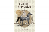 Tuláci v Paríži - kniha, ktorá vám poskytne príjemný únik z reality